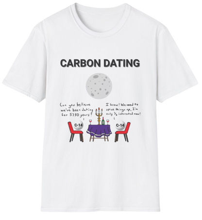 Carbon Dating Shirt