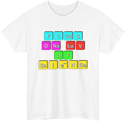Focus on Science Shirt