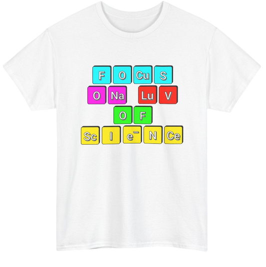 Focus on Science Shirt