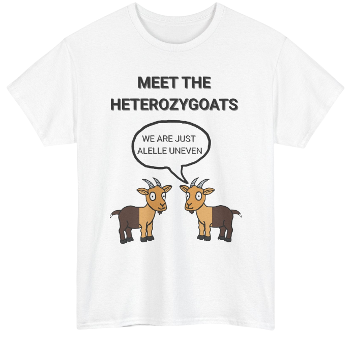Heterozygoats Shirt