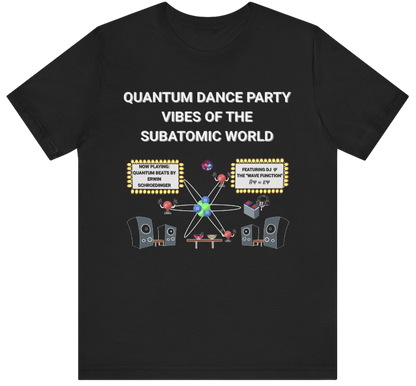 Quantum Party Shirt
