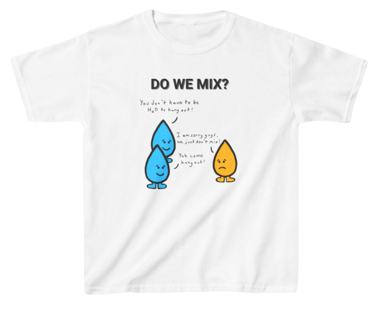 Oil and Water Kid's Shirt